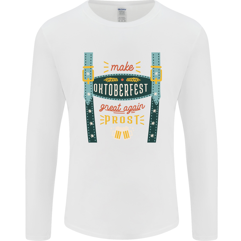 Make Oktoberfest Great Again Funny Beer Mens Long Sleeve T-Shirt White