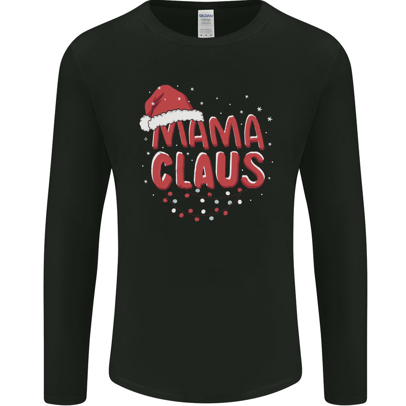 Mamma Claus Funny Xmas Mum Mummy Mens Long Sleeve T-Shirt Black