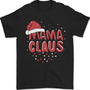 Mamma Claus Funny Xmas Mum Mummy Mens T-Shirt 100% Cotton Black