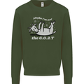 Maybe I'm Not the GOAT Funny Farming Mens Sweatshirt Jumper Forest Green