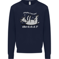 Maybe I'm Not the GOAT Funny Farming Mens Sweatshirt Jumper Navy Blue