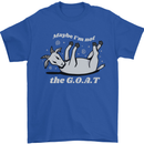 Maybe I'm Not the GOAT Funny Farming Mens T-Shirt 100% Cotton Royal Blue