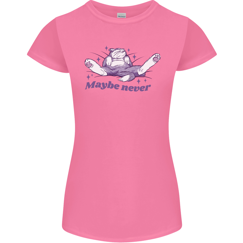 Maybe Never Lazy Cat Sleeping Womens Petite Cut T-Shirt Azalea