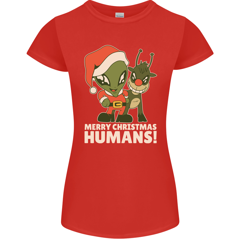 Merry Christmas Humans Funny Alien & Rudolf Xmas Womens Petite Cut T-Shirt Red