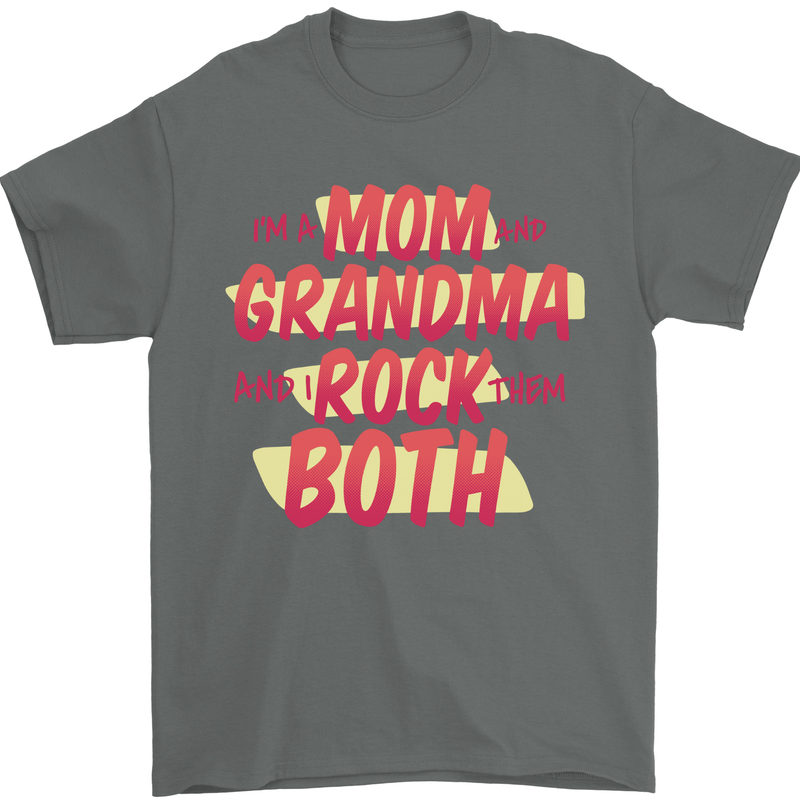 Mom & Grandma and I Rock Them Both Funny Mens T-Shirt 100% Cotton Charcoal
