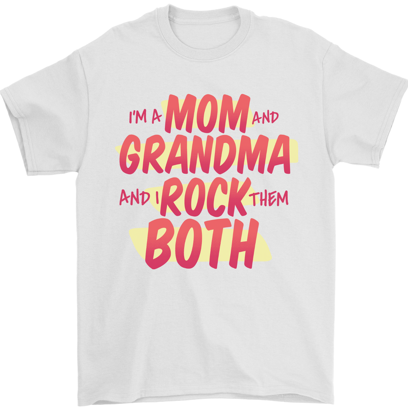 Mom & Grandma and I Rock Them Both Funny Mens T-Shirt 100% Cotton White