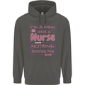 Mom and a Nurse Nothing Scares Me Mothers Day Childrens Kids Hoodie Storm Grey
