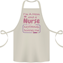 Mom and a Nurse Nothing Scares Me Mothers Day Cotton Apron 100% Organic Natural