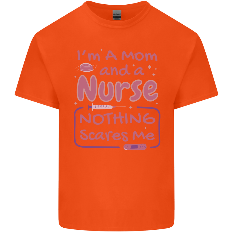 Mom and a Nurse Nothing Scares Me Mothers Day Kids T-Shirt Childrens Orange