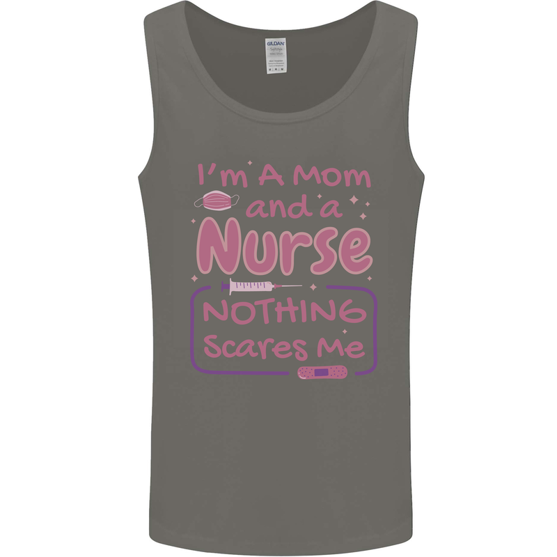 Mom and a Nurse Nothing Scares Me Mothers Day Mens Vest Tank Top Charcoal
