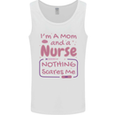 Mom and a Nurse Nothing Scares Me Mothers Day Mens Vest Tank Top White