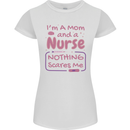 Mom and a Nurse Nothing Scares Me Mothers Day Womens Petite Cut T-Shirt White