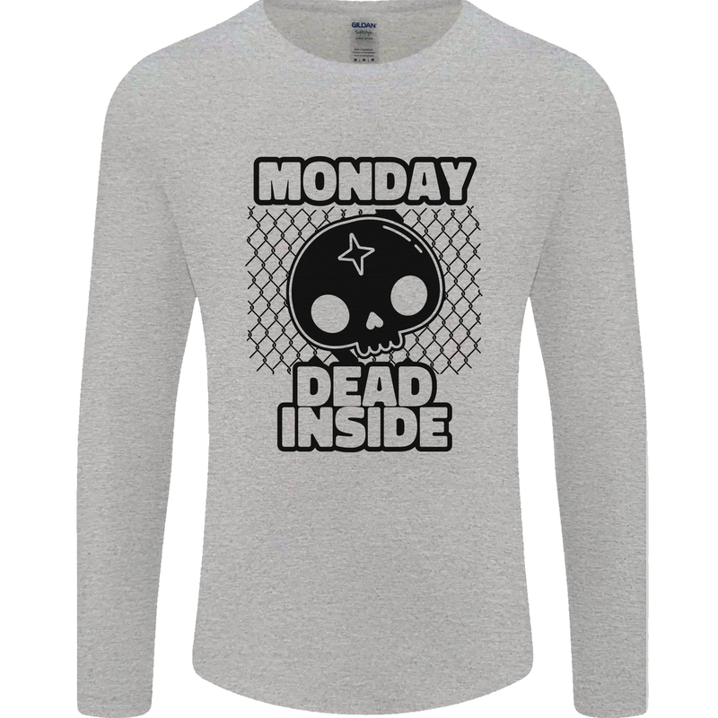 Monday Dead Inside Skull Work Mens Long Sleeve T-Shirt Sports Grey
