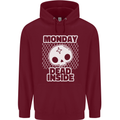 Monday Dead Inside Work Skull Mens 80% Cotton Hoodie Maroon