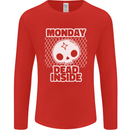Monday Dead Inside Work Skull Mens Long Sleeve T-Shirt Red