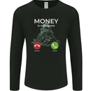 Money is Calling Hustle Mens Long Sleeve T-Shirt Black