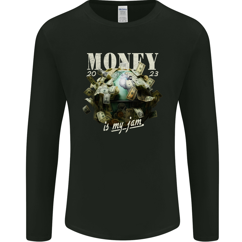 Money is My Jam Cash Hustle Mens Long Sleeve T-Shirt Black