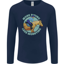 More Horse Riding Less Worrying Equestrian Mens Long Sleeve T-Shirt Navy Blue