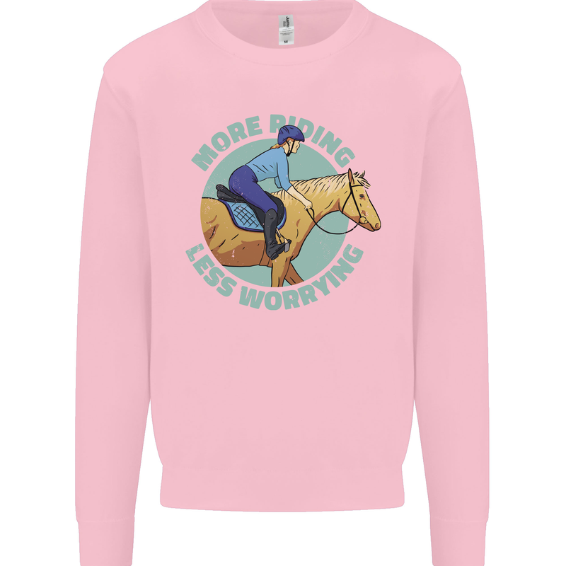 More Horse Riding Less Worrying Equestrian Mens Sweatshirt Jumper Light Pink
