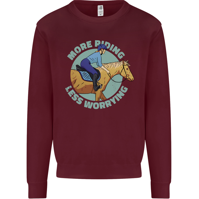 More Horse Riding Less Worrying Equestrian Mens Sweatshirt Jumper Maroon