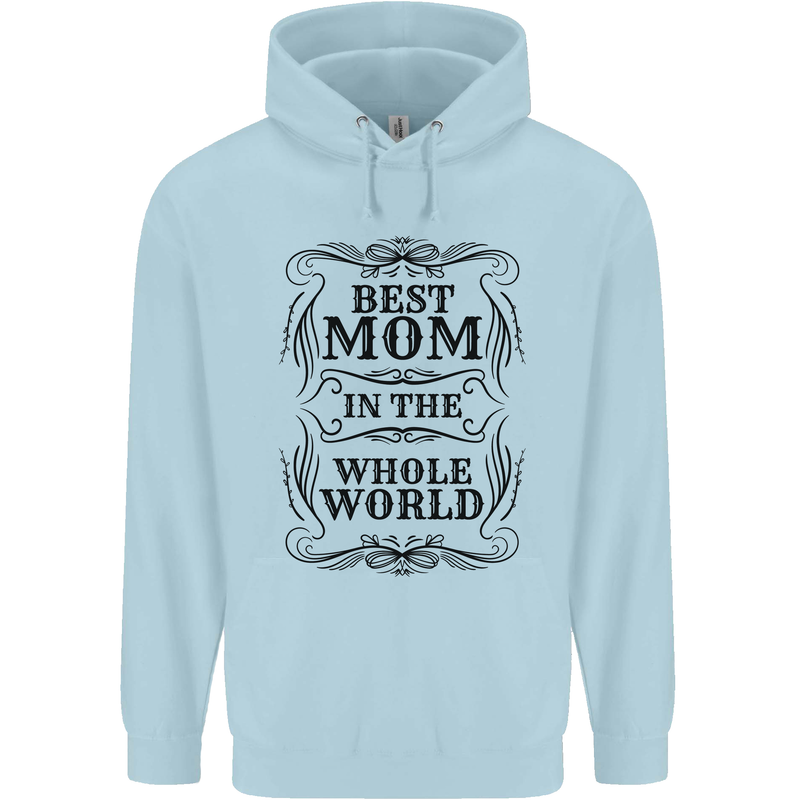 Mothers Day Best Mom in the World Childrens Kids Hoodie Light Blue