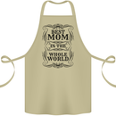 Mothers Day Best Mom in the World Cotton Apron 100% Organic Khaki