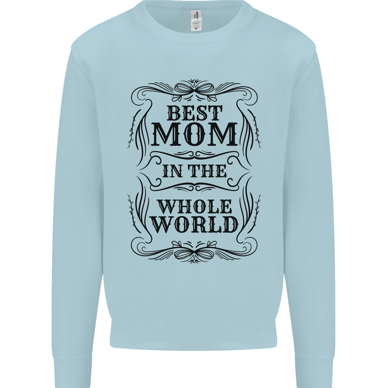 Mothers Day Best Mom in the World Kids Sweatshirt Jumper Light Blue
