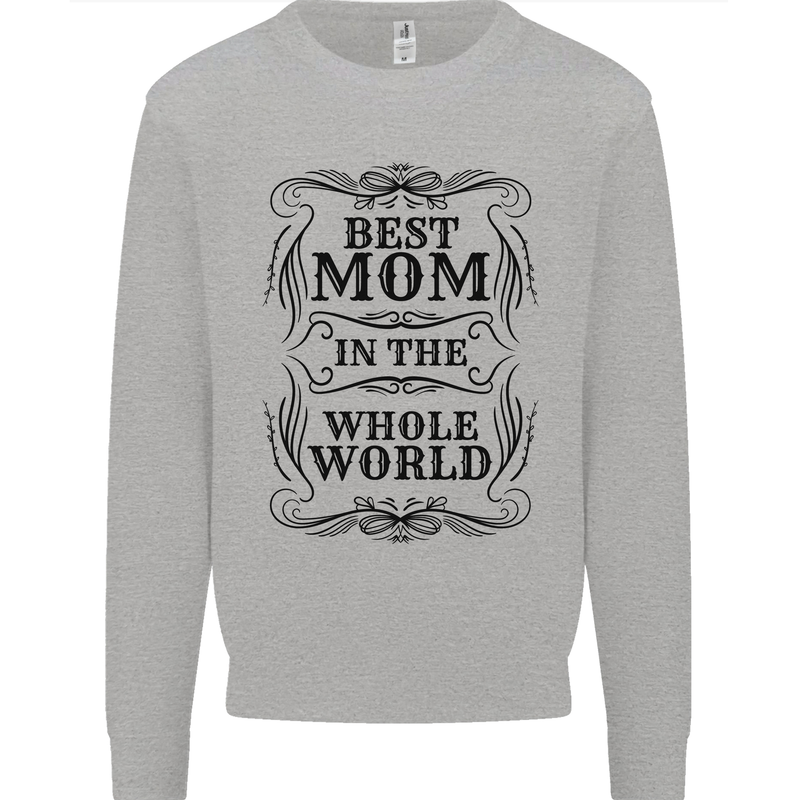 Mothers Day Best Mom in the World Kids Sweatshirt Jumper Sports Grey