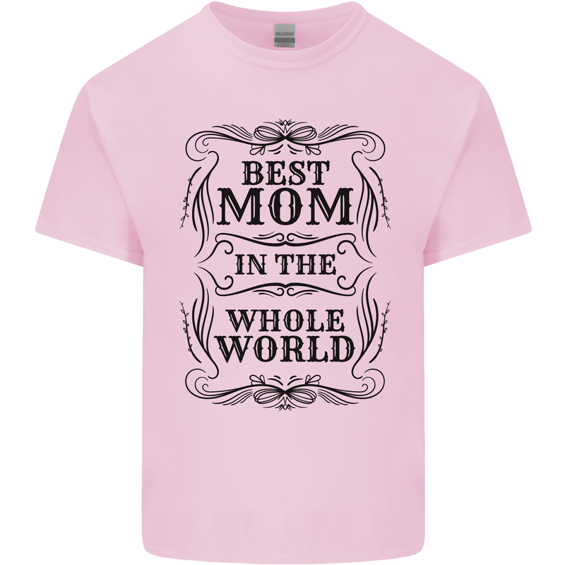 Mothers Day Best Mom in the World Kids T-Shirt Childrens Light Pink
