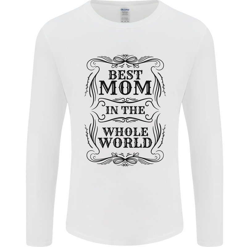 Mothers Day Best Mom in the World Mens Long Sleeve T-Shirt White