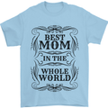 Mothers Day Best Mom in the World Mens T-Shirt 100% Cotton Light Blue