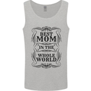 Mothers Day Best Mom in the World Mens Vest Tank Top Sports Grey