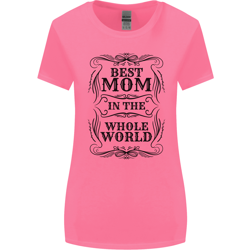 Mothers Day Best Mom in the World Womens Wider Cut T-Shirt Azalea