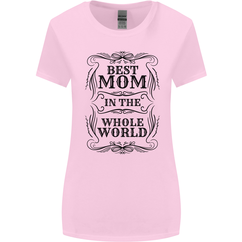 Mothers Day Best Mom in the World Womens Wider Cut T-Shirt Light Pink