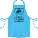 Mothers Day Best Mum in the World Cotton Apron 100% Organic Turquoise