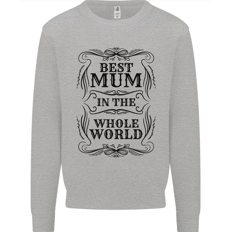 Mothers Day Best Mum in the World Kids Sweatshirt Jumper Sports Grey
