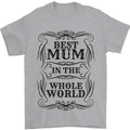 Mothers Day Best Mum in the World Mens T-Shirt 100% Cotton Sports Grey