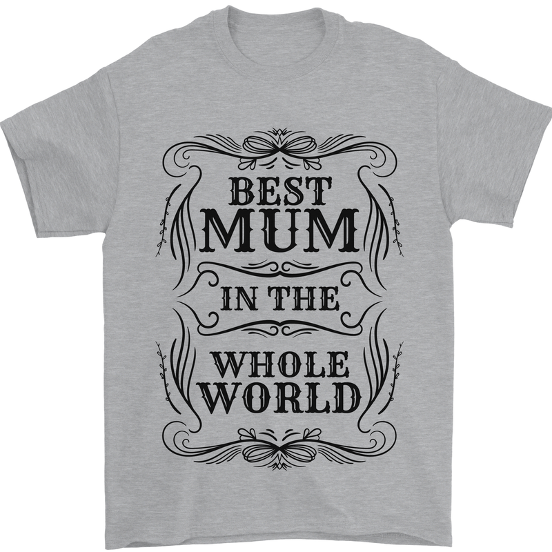Mothers Day Best Mum in the World Mens T-Shirt 100% Cotton Sports Grey