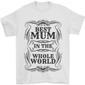 Mothers Day Best Mum in the World Mens T-Shirt 100% Cotton White