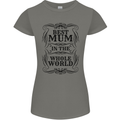 Mothers Day Best Mum in the World Womens Petite Cut T-Shirt Charcoal