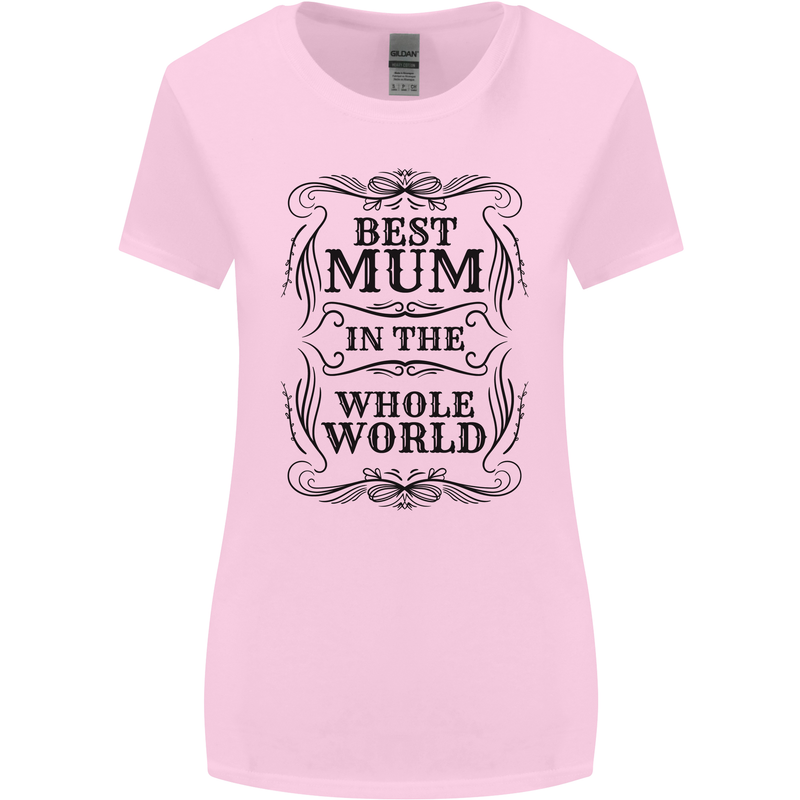 Mothers Day Best Mum in the World Womens Wider Cut T-Shirt Light Pink