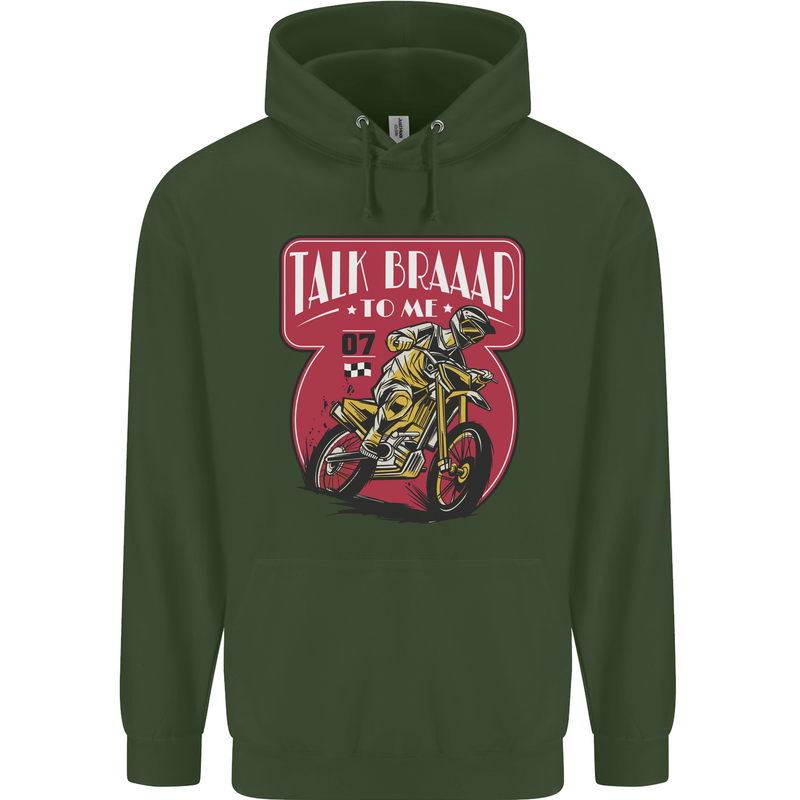 Motocross Talk Braaap MotoX Dirt Bike Motorcycle Mens 80% Cotton Hoodie Forest Green