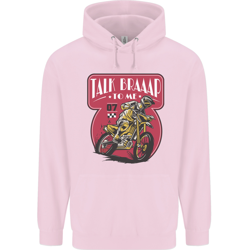 Motocross Talk Braaap MotoX Dirt Bike Motorcycle Mens 80% Cotton Hoodie Light Pink