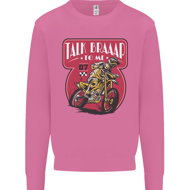 Motocross Talk Braaap MotoX Dirt Bike Motorcycle Mens Sweatshirt Jumper Azalea