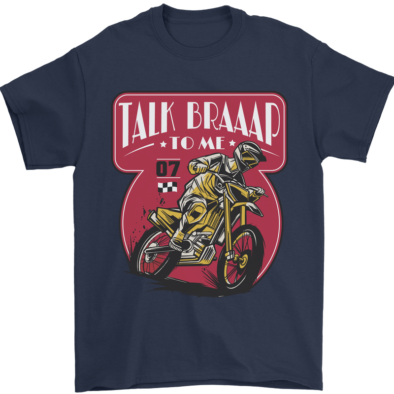 Motocross Talk Braaap MotoX Dirt Bike Motorcycle Mens T-Shirt 100% Cotton Navy Blue