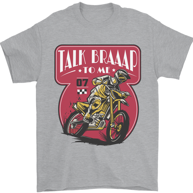 Motocross Talk Braaap MotoX Dirt Bike Motorcycle Mens T-Shirt 100% Cotton Sports Grey