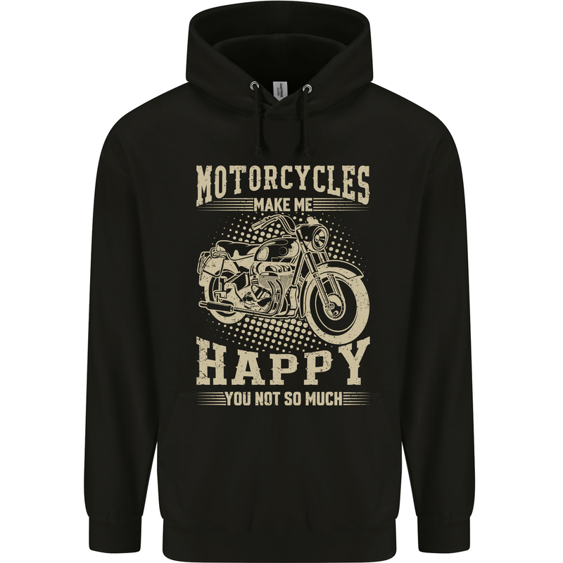 Motorcycles Make Me Happy Biker Motorbike Childrens Kids Hoodie Black