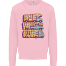 Motorhome Live What You Love RV Caravan Kids Sweatshirt Jumper Light Pink