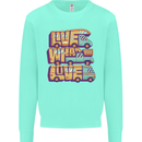 Motorhome Live What You Love RV Caravan Kids Sweatshirt Jumper Peppermint