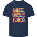 Motorhome Live What You Love RV Caravan Kids T-Shirt Childrens Navy Blue